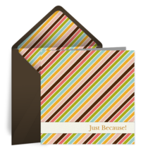Just Because Colorful Stripes card image