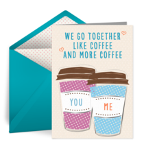Coffee and More Coffee Friends card image