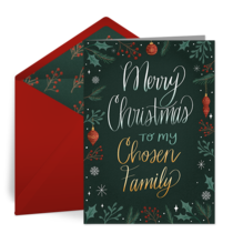 To My Chosen Family card image