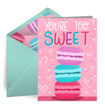 You're Too Sweet Valentine card image